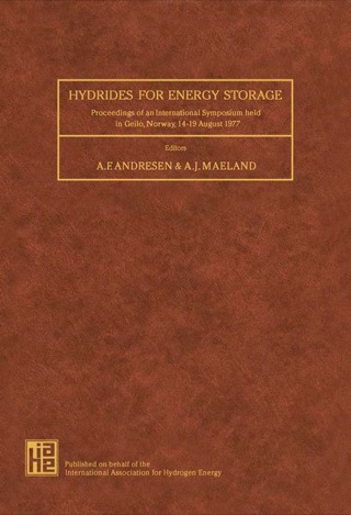 Imagen de portada: Hydrides for Energy Storage: Proceedings of an International Symposium Held in Geilo, Norway, 14 - 19 August 1977 9780080227153