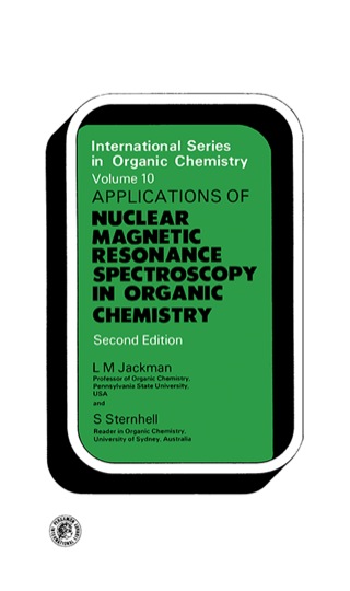 Titelbild: Application of Nuclear Magnetic Resonance Spectroscopy in Organic Chemistry: International Series in Organic Chemistry 2nd edition 9780080229539