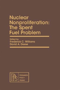 表紙画像: Nuclear Nonproliferation: The Spent Fuel Problem 9780080238876