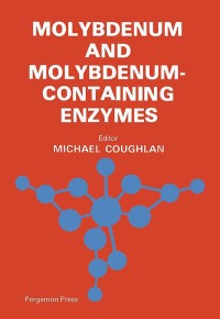 Imagen de portada: Molybdenum and Molybdenum-Containing Enzymes 9780080243986