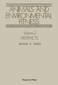 表紙画像: Animals and Environmental Fitness: Physiological and Biochemical Aspects of Adaptation and Ecology: Abstracts 9780080249391