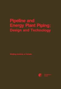 Imagen de portada: Pipeline and Energy Plant Piping: Design and Technology 9780080253688