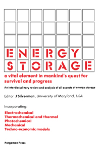 Cover image: Energy Storage: A Vital Element in Mankind's Quest for Survival and Progress 9780080254715