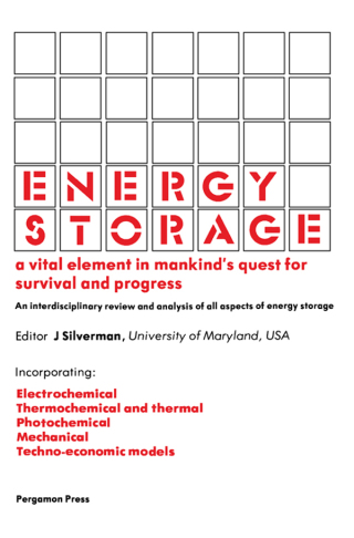 Imagen de portada: Energy Storage: A Vital Element in Mankind's Quest for Survival and Progress 9780080254715