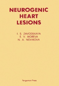Immagine di copertina: Neurogenic Heart Lesions 9780080254821