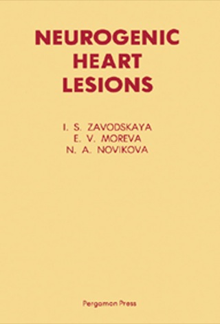 Cover image: Neurogenic Heart Lesions 9780080254821
