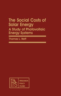 Titelbild: The Social Costs of Solar Energy: A Study of Photovoltaic Energy Systems 9780080263151