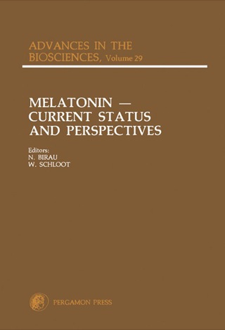 Cover image: Melatonin: Current Status and Perspectives: Proceedings of an International Symposium on Melatonin, Held in Bremen, Federal Republic of Germany, September 28-30, 1980 9780080264004