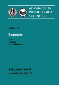 Imagen de portada: Respiration: Proceedings of the 28th International Congress of Physiological Sciences, Budapest, 1980 9780080268231