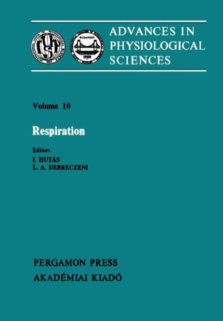 Imagen de portada: Respiration: Proceedings of the 28th International Congress of Physiological Sciences, Budapest, 1980 9780080268231