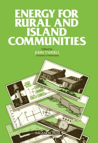 Titelbild: Energy for Rural and Island Communities: Proceedings of the Conference, Held in Inverness, Scotland, 22-24 September 1980 9780080272900