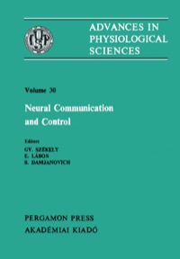 Cover image: Neural Communication and Control: Satellite Symposium of the 28th International Congress of Physiological Science, Debrecen, Hungary, 1980 9780080273518