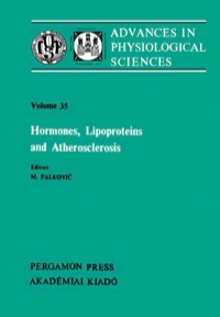 表紙画像: Hormones, Lipoproteins and Atherosclerosis: Advances in Physiological Sciences 9780080273570
