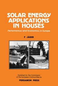 Cover image: Solar Energy Applications in Houses: Performance and Economics in Europe 9780080275734