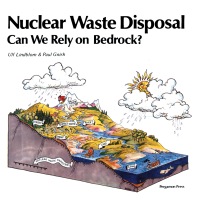 صورة الغلاف: Nuclear Waste Disposal: Can We Rely on Bedrock? 9780080276083