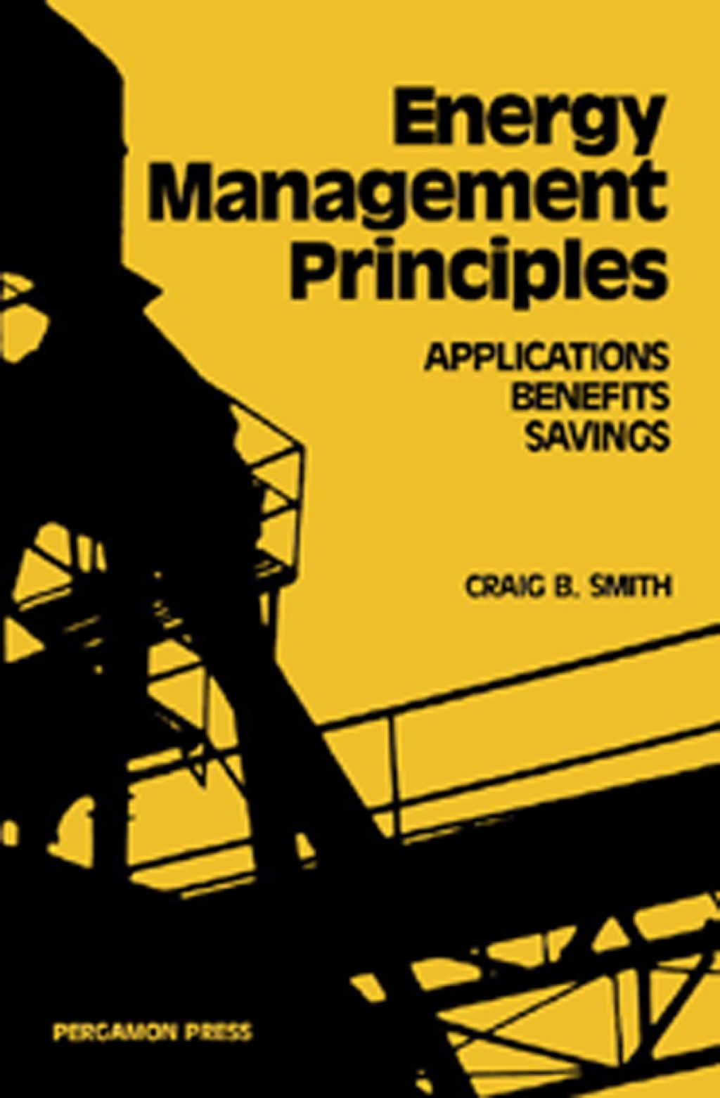 Energy, Management, Principles: Applications, Benefits, Savings
