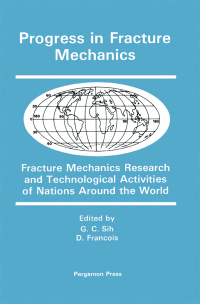 Immagine di copertina: Progress in Fracture Mechanics: Fracture Mechanics Research and Technological Activities of Nations Around the World 9780080286914