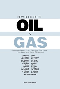 Omslagafbeelding: New Sources of Oil & Gas: Gases from Coal; Liquid Fuels from Coal, Shale, Tar Sands, and Heavy Oil Sources 9780080293356