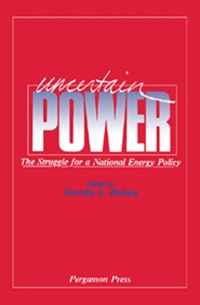 Cover image: Uncertain Power: The Struggle for a National Energy Policy 9780080293882