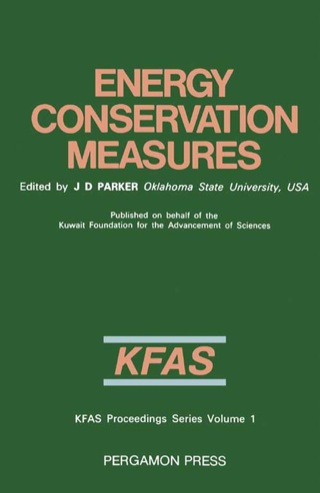 Imagen de portada: Energy Conservation Measures: Proceedings of the International Symposium, Kuwait, 6–8 February 1983 9780080311418