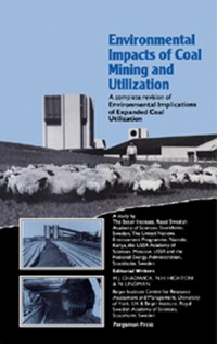 Cover image: Environmental Impacts of Coal Mining & Utilization: A Complete Revision of Environmental Implications of Expanded Coal Utilization 9780080314273