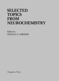 Imagen de portada: Selected Topics from Neurochemistry 9780080319940