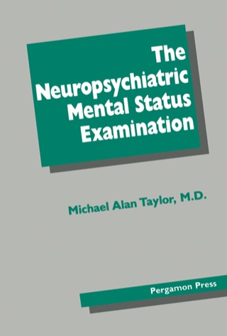 Imagen de portada: The Neuropsychiatric Mental Status Examination 9780080351285