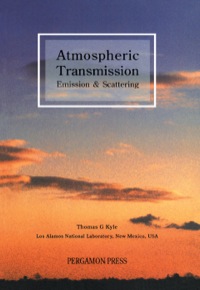 صورة الغلاف: Atmospheric Transmission, Emission and Scattering 9780080402871