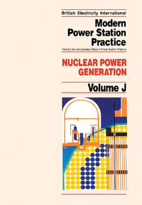 表紙画像: Nuclear Power Generation: Incorporating Modern Power System Practice 3rd edition 9780080405193