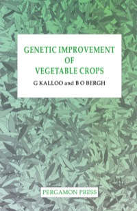 صورة الغلاف: Genetic Improvement of Vegetable Crops 9780080408262