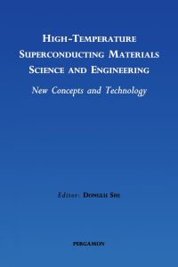 Imagen de portada: High-Temperature Superconducting Materials Science and Engineering: New Concepts and Technology 9780080421513