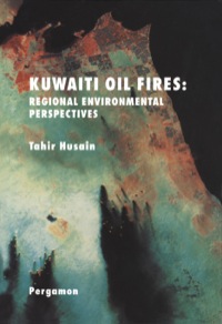Cover image: Kuwaiti Oil Fires: Regional Environmental Perspectives: Regional Environmental Perspectives 9780080424187