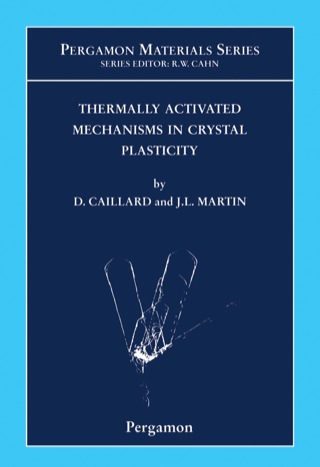 صورة الغلاف: Thermally Activated Mechanisms in Crystal Plasticity 9780080427034