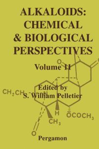 Omslagafbeelding: Alkaloids: Chemical and Biological Perspectives, Volume 11: Chemical and Biological Perspectives, Volume 11 9780080427973