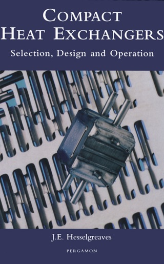 Imagen de portada: Compact Heat Exchangers: Selection, Design and Operation 1st edition 9780080428390