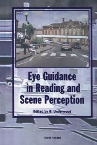 Titelbild: Eye Guidance in Reading and Scene Perception 9780080433615