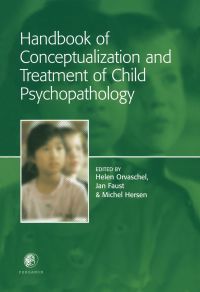 Omslagafbeelding: Handbook of Conceptualization and Treatment of Child Psychopathology 9780080433622