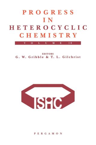 Imagen de portada: Progress in Heterocyclic Chemistry, Volume 10: A critical review of the 1997 literature preceded by two chapters on current heterocyclic topics 9780080434025