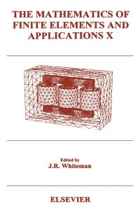 Imagen de portada: The Mathematics of Finite Elements and Applications X (MAFELAP 1999) 9780080435688