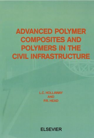 Imagen de portada: Advanced Polymer Composites and Polymers in the Civil Infrastructure 9780080436616
