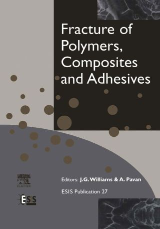 Cover image: Fracture of Polymers, Composites and Adhesives 9780080437101