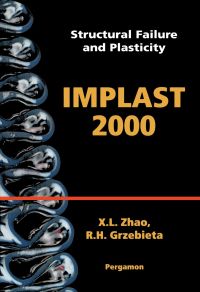 Titelbild: Structural Failure and Plasticity: IMPLAST 2000<br>4-6 October 2000, Melbourne, Australia 9780080438757