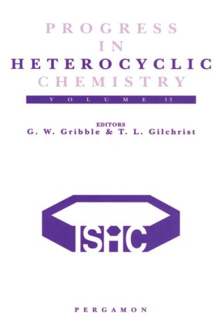 Cover image: Progress in Heterocyclic Chemistry, Volume 13: A critical review of the 2000 literature preceded by two chapters on current heterocyclic topics 9780080440057