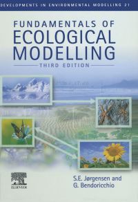 Cover image: Fundamentals of Ecological Modelling: Applications in Environmental Management and Research 3rd edition 9780080440156