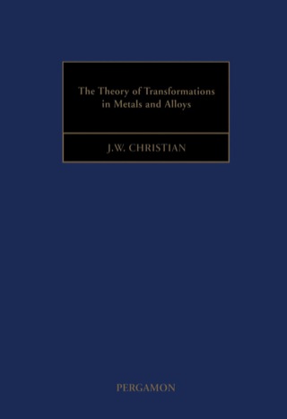 Cover image: The Theory of Transformations in Metals and Alloys (Part I + II) 9780080440194