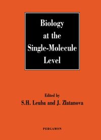 表紙画像: Biology at the Single Molecule Level 9780080440316