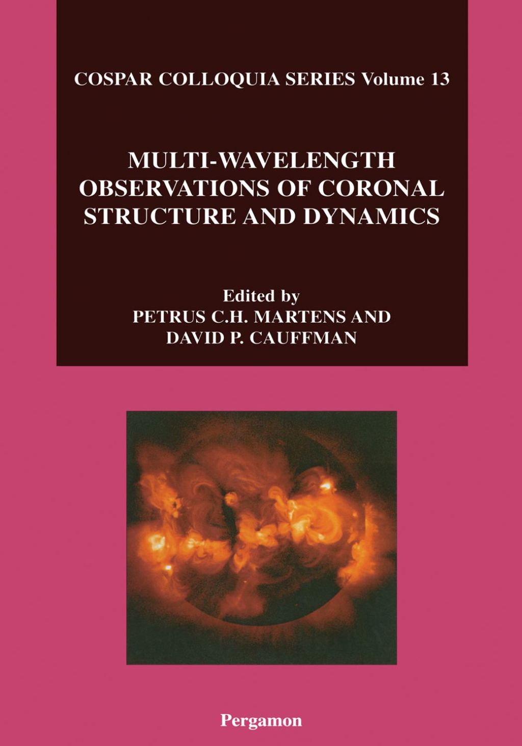 ISBN 9780080440606 product image for Multi-Wavelength Observations of Coronal Structure and Dynamics (eBook) | upcitemdb.com