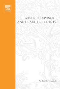 Omslagafbeelding: Arsenic Exposure and Health Effects IV 9780080440675