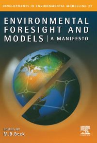 Omslagafbeelding: Environmental Foresight and Models: A Manifesto 9780080440866