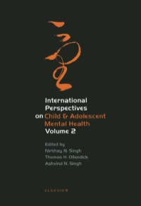 表紙画像: International Perspectives on Child & Adolescent Mental Health 9780080441054